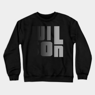 Wilson, name, typography Crewneck Sweatshirt